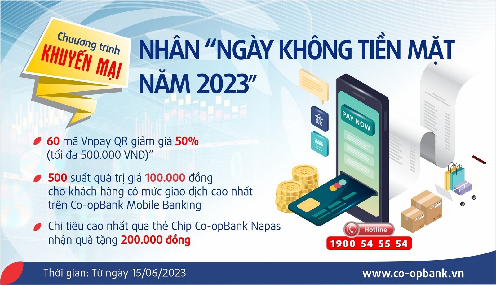 Co-opBank đã triển khai chuỗi chương trình ưu đãi khuyến mại hấp dẫn nhân “Ngày không tiền mặt năm 2023” dành cho các khách hàng trên toàn hệ thống