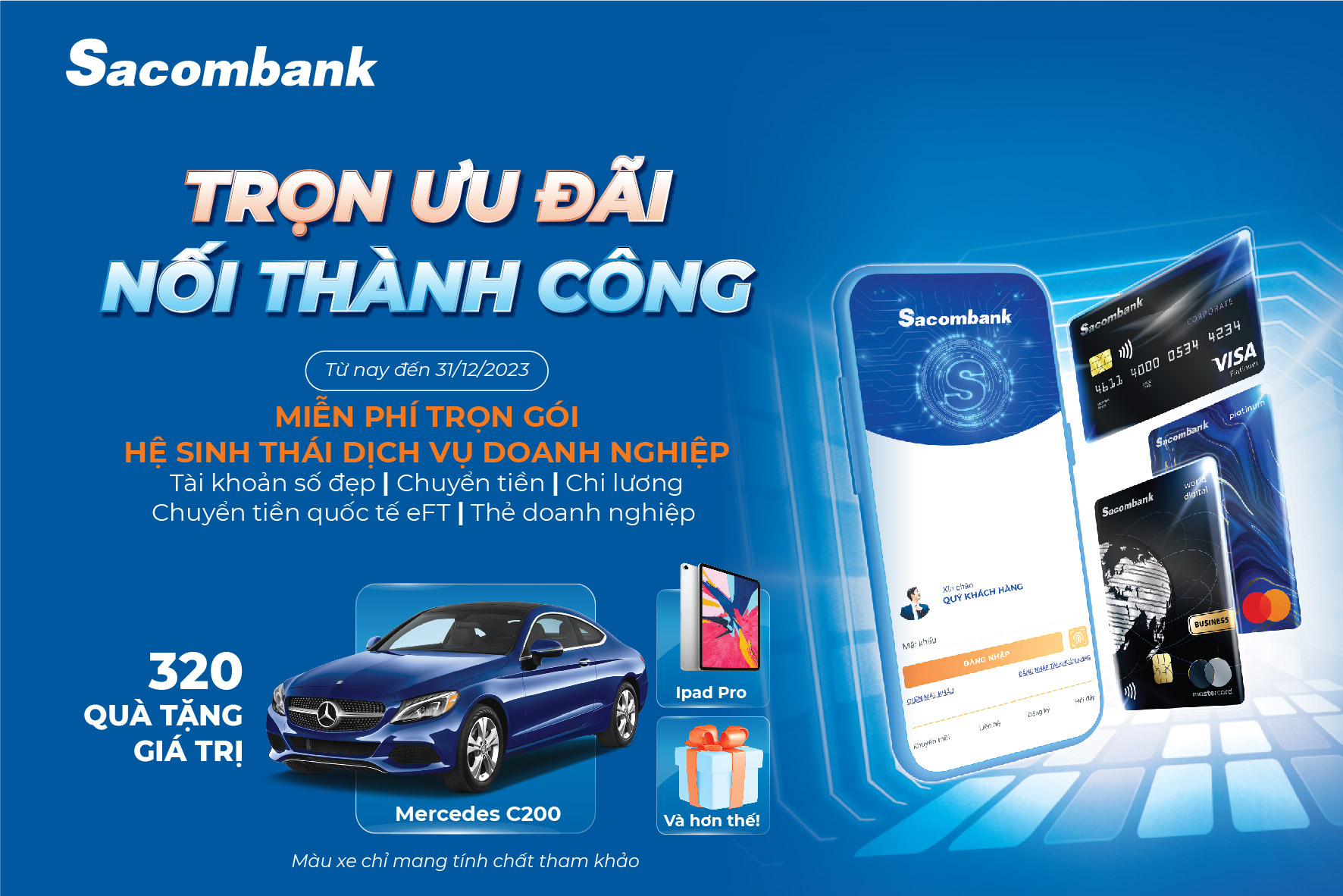 Sacombank triển khai chương trình "Trọn ưu đãi - Nối thành công" hỗ trợ doanh nghiệp tiết giảm chi phí Sacombank triển khai chương trình "Trọn ưu đãi - Nối thành công" hỗ trợ doanh nghiệp tiết giảm chi phí