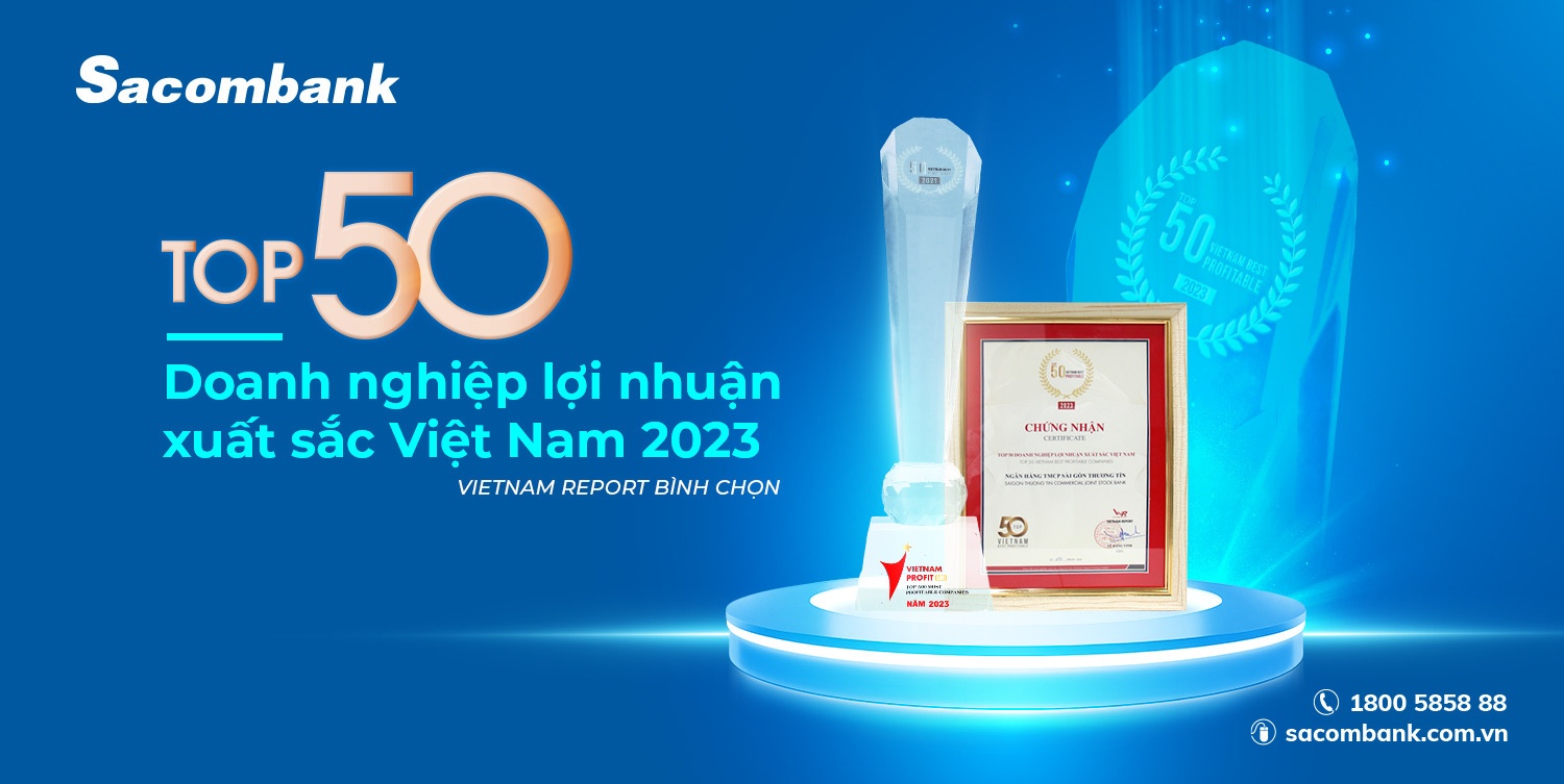 Sacombank thuộc top 50 doanh nghiệp lợi nhuận xuất sắc 2023