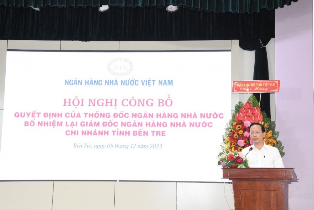 Bổ nhiệm lại Giám đốc Ngân hàng Nhà nước Chi nhánh tỉnh Bến Tre Bổ nhiệm lại Giám đốc Ngân hàng Nhà nước Chi nhánh tỉnh Bến Tre