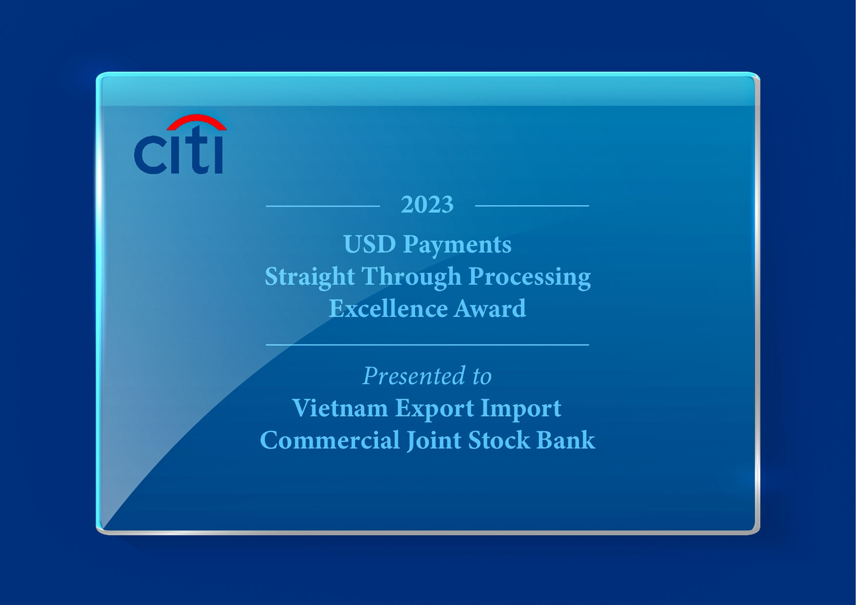 Eximbank nhận giải thưởng Chất lượng Thanh toán Quốc tế xuất sắc năm 2023 do Citibank trao tặng