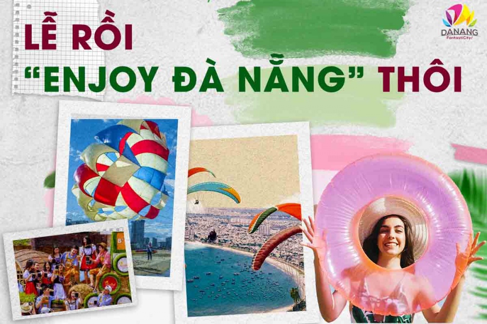 Trong kỳ nghỉ lễ 30/4 và 1/5 năm nay, TP. Đà Nẵng sẽ tổ chức nhiều lễ hội và sự kiện du lịch hấp dẫn. Trong kỳ nghỉ lễ 30/4 và 1/5 năm nay, TP. Đà Nẵng sẽ tổ chức nhiều lễ hội và sự kiện du lịch hấp dẫn.