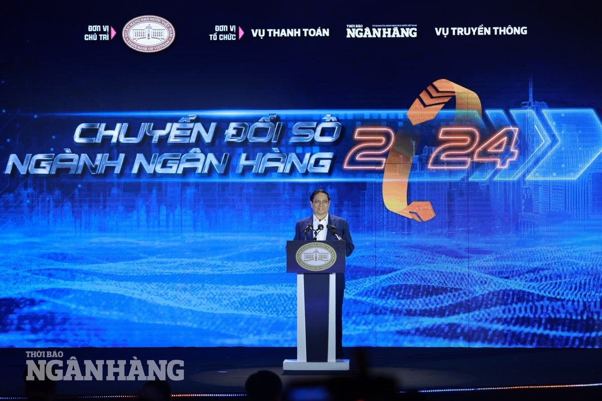 Phát biểu của Thủ tướng Chính phủ Phạm Minh Chính tại sự kiện Chuyển đổi số ngành Ngân hàng năm 2024 Phát biểu của Thủ tướng Chính phủ Phạm Minh Chính tại sự kiện Chuyển đổi số ngành Ngân hàng năm 2024