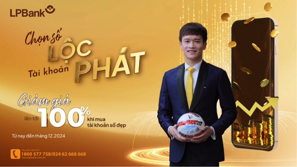 Bắt “trend” tài khoản Lộc Phát cùng chương trình Tài khoản số đẹp của LPBank Bắt “trend” tài khoản Lộc Phát cùng chương trình Tài khoản số đẹp của LPBank