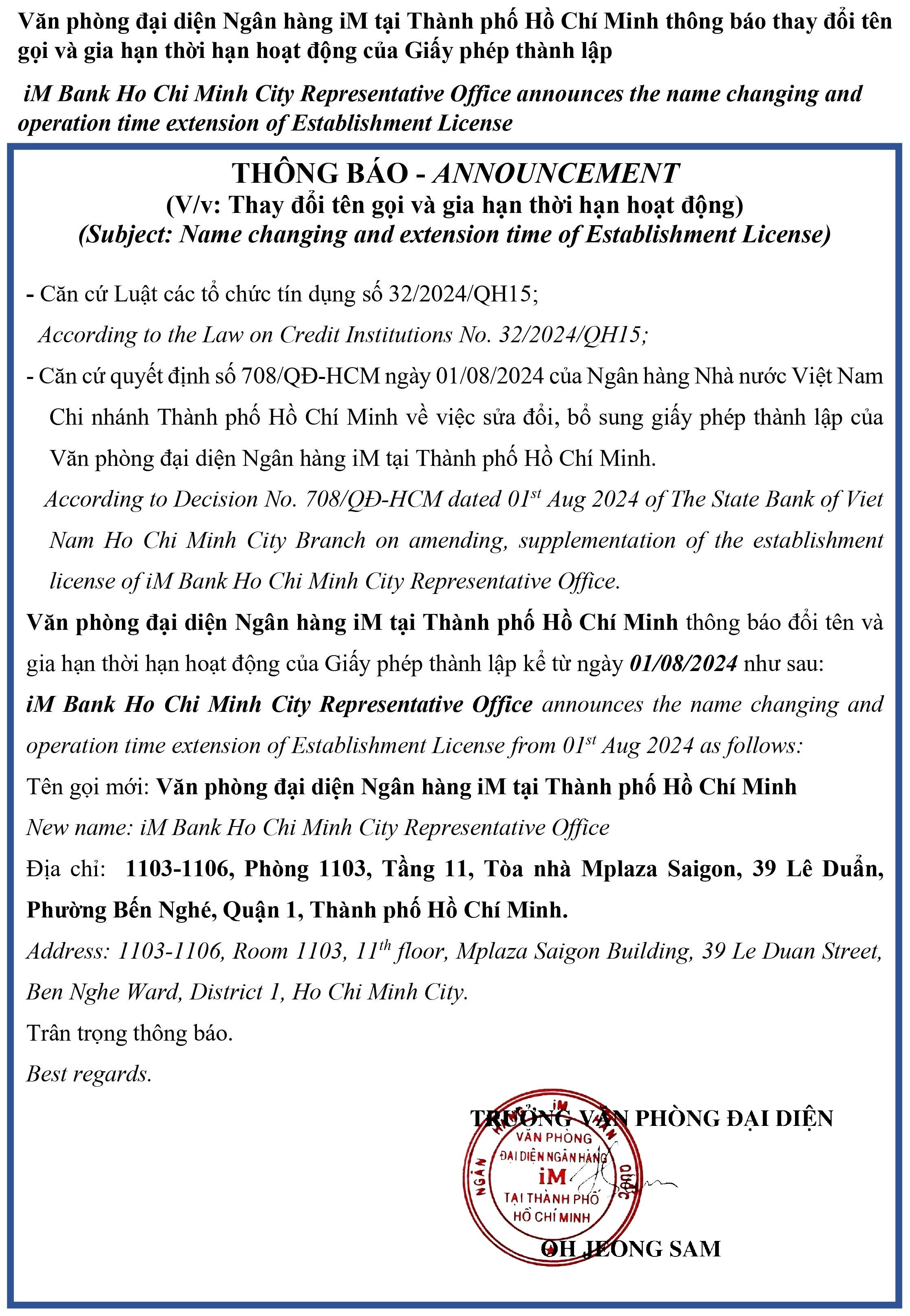 Văn phòng đại diện Ngân hàng iM tại Thành phố Hồ Chí Minh thông báo thay đổi tên gọi và gia hạn thời hạn hoạt động của Giấy phép thành lập