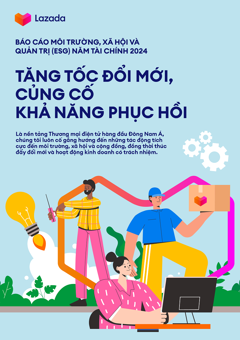 Lazada phát hành báo cáo tác động về ESG năm 2024 Lazada phát hành báo cáo tác động về ESG năm 2024
