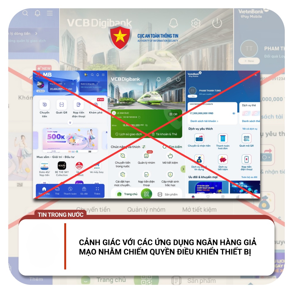 Thủ đoạn giả mạo app ngân hàng tinh vi để lừa đảo, chiếm đoạt tài sản