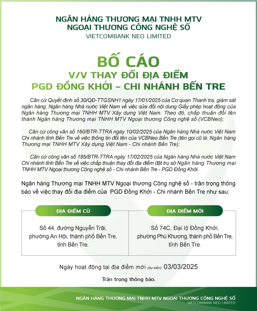 VCBNeo: Bố cáo thay đổi địa đểm PGD Đồng Khởi - Chi nhánh Bến Tre