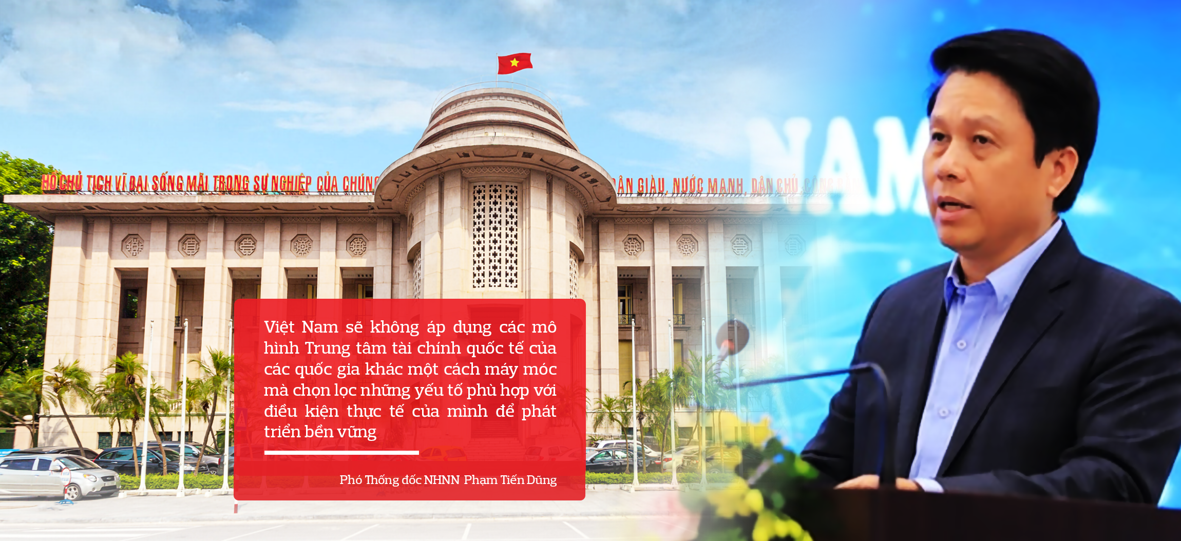 Xây dựng Trung tâm tài chính quốc tế: Động lực nâng tầm kinh tế Việt Nam