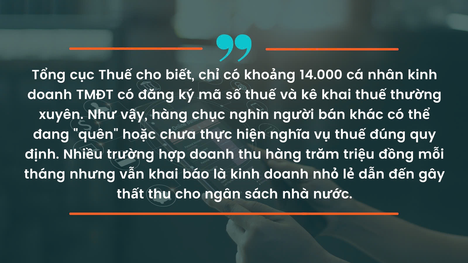 Siết thuế trong thương mại điện tử: Cần đồng bộ về giải pháp và tăng cường phối hợp