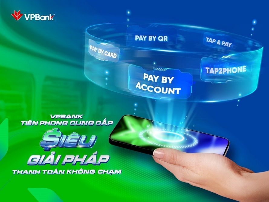 VPBank tự tin sở hữu trọn bộ giải pháp thanh toán không tiền mặt