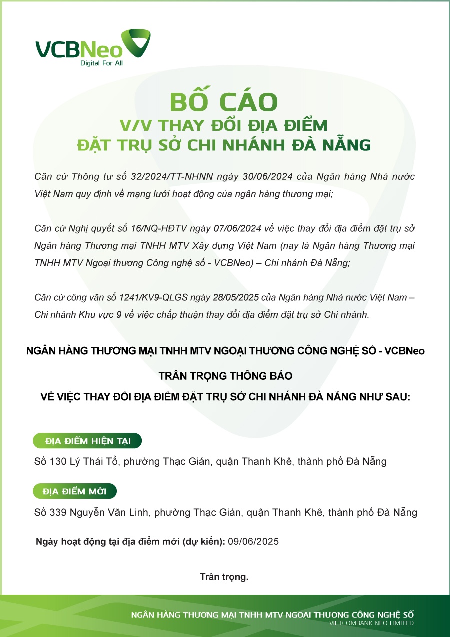 VCBNeo: Bố cáo thay đổi địa điểm đặt trụ sở Chi nhánh Đà Nẵng