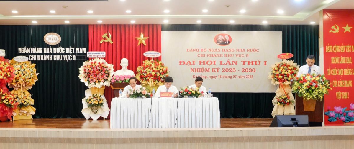 Đại hội Đảng bộ NHNN chi nhánh Khu vực 9 lần thứ I, nhiệm kỳ 2025 - 2030 Đại hội Đảng bộ NHNN chi nhánh Khu vực 9 lần thứ I, nhiệm kỳ 2025 - 2030
