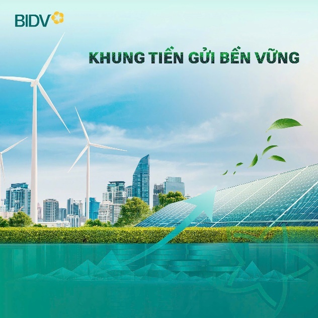Khung Tiền gửi bền vững được BIDV ban hành vào tháng 04/2025