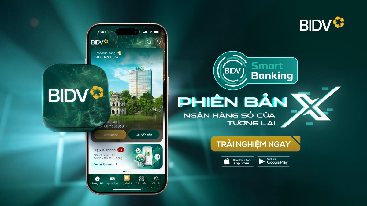 BIDV SmartBanking X đã sẵn sàng trên các kho ứng dụng Google Play và App Store
