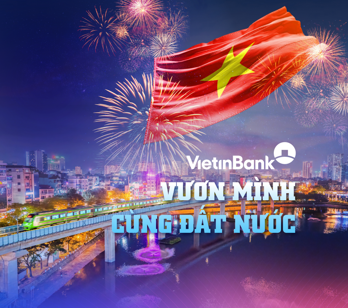 VietinBank vươn mình cùng đất nước