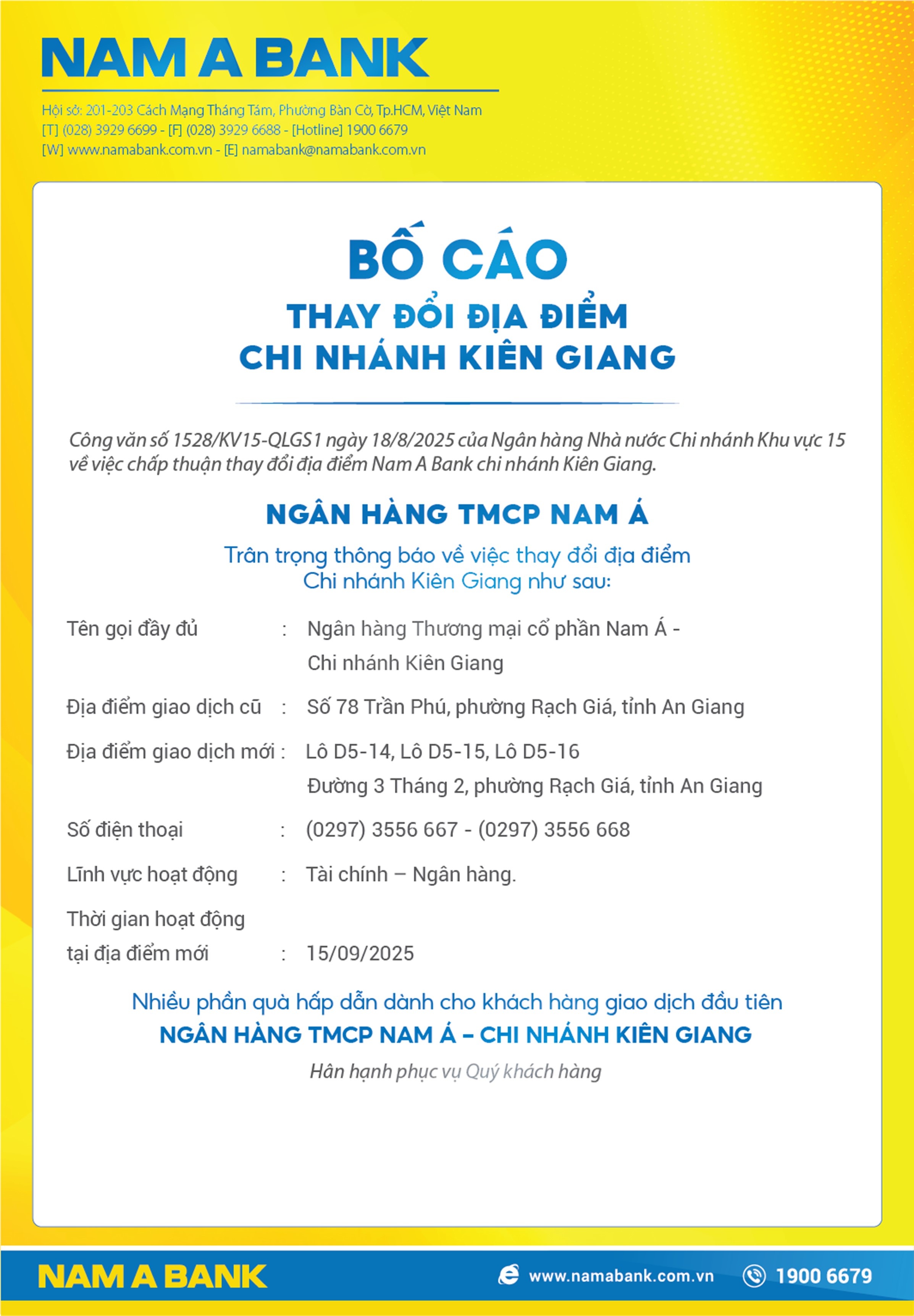 Nam A Bank: Bố cáo thay đổi địa điểm chi nhánh Kiên Giang Nam A Bank: Bố cáo thay đổi địa điểm chi nhánh Kiên Giang