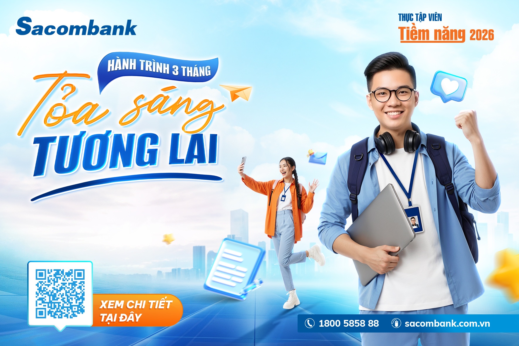 Sacombank khởi động thực tập viên tiềm năng 2026 “hành trình 3 tháng - tỏa sáng tương lai”