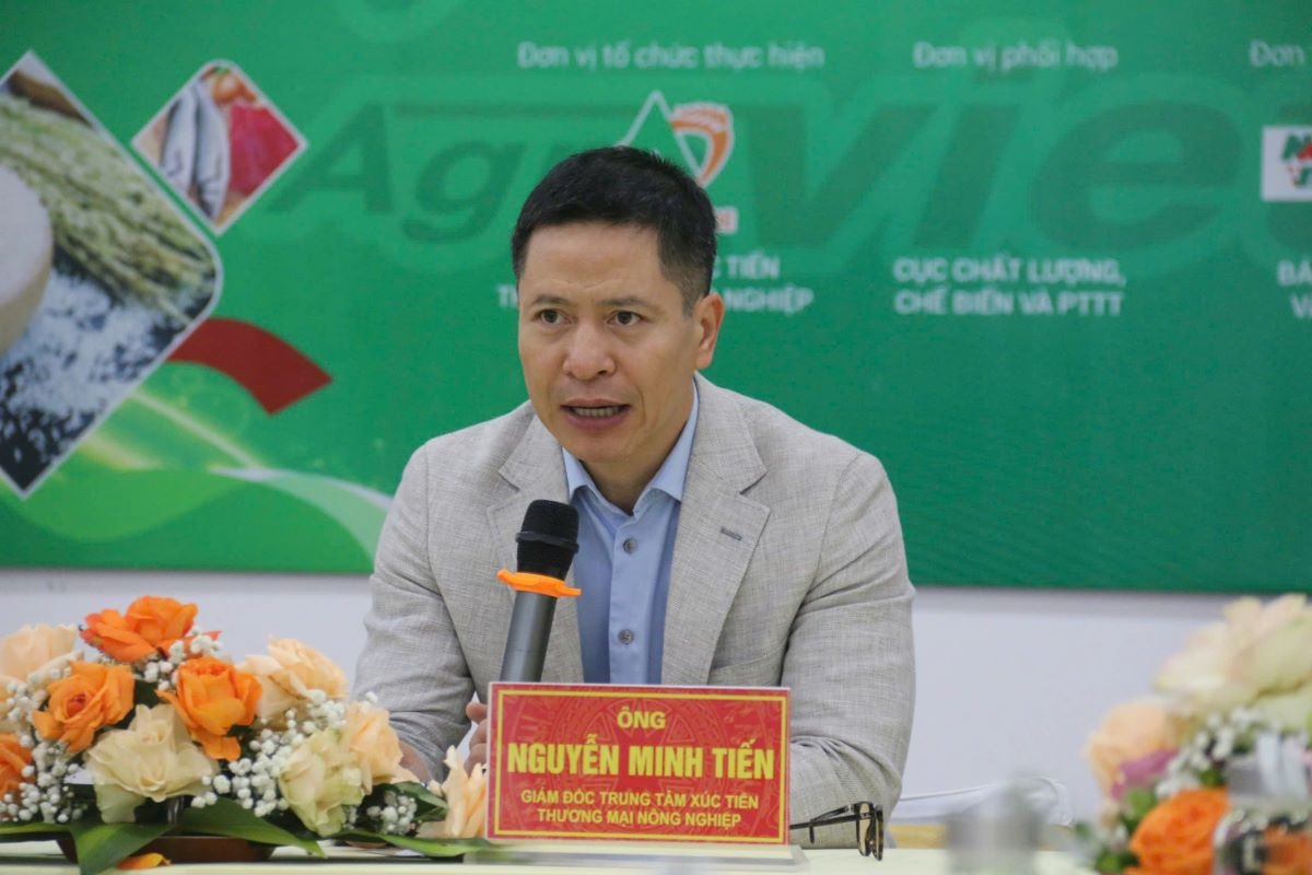 Ông Nguyễn Minh Tiến - Giám đốc Trung tâm Xúc tiến thương mại Nông nghiệp