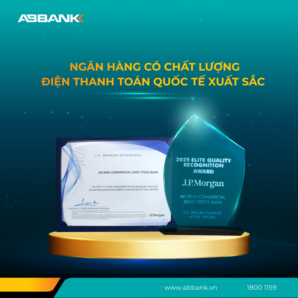 Hai năm liên tiếp ABBANK được J.P. Morgan vinh danh chất lượng điện Thanh toán quốc tế xuất sắc
