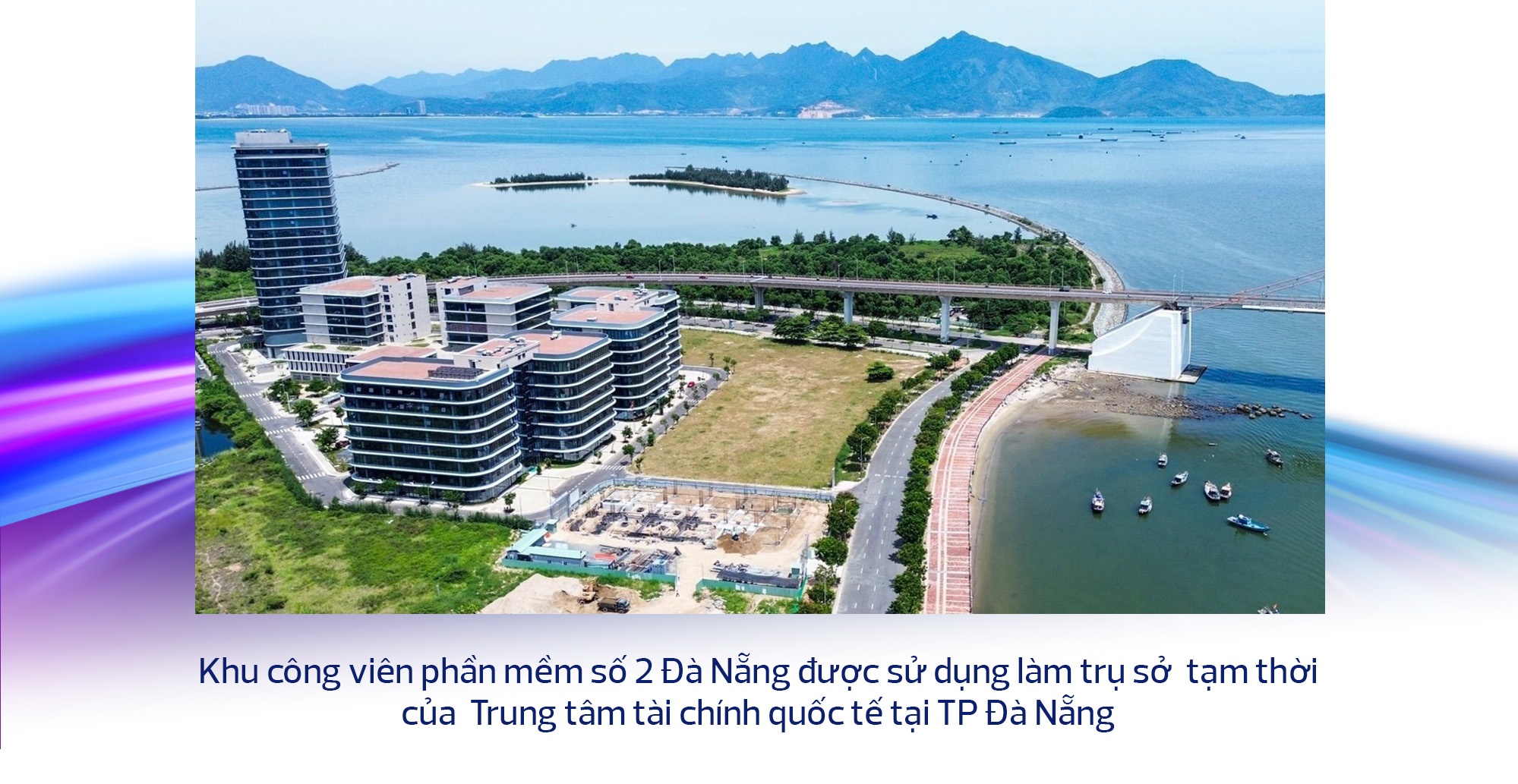 Trung tâm tài chính quốc tế tại Việt Nam: Từ chủ trương đến hiện thực - Kỳ II Trung tâm tài chính quốc tế tại Việt Nam: Từ chủ trương đến hiện thực - Kỳ II