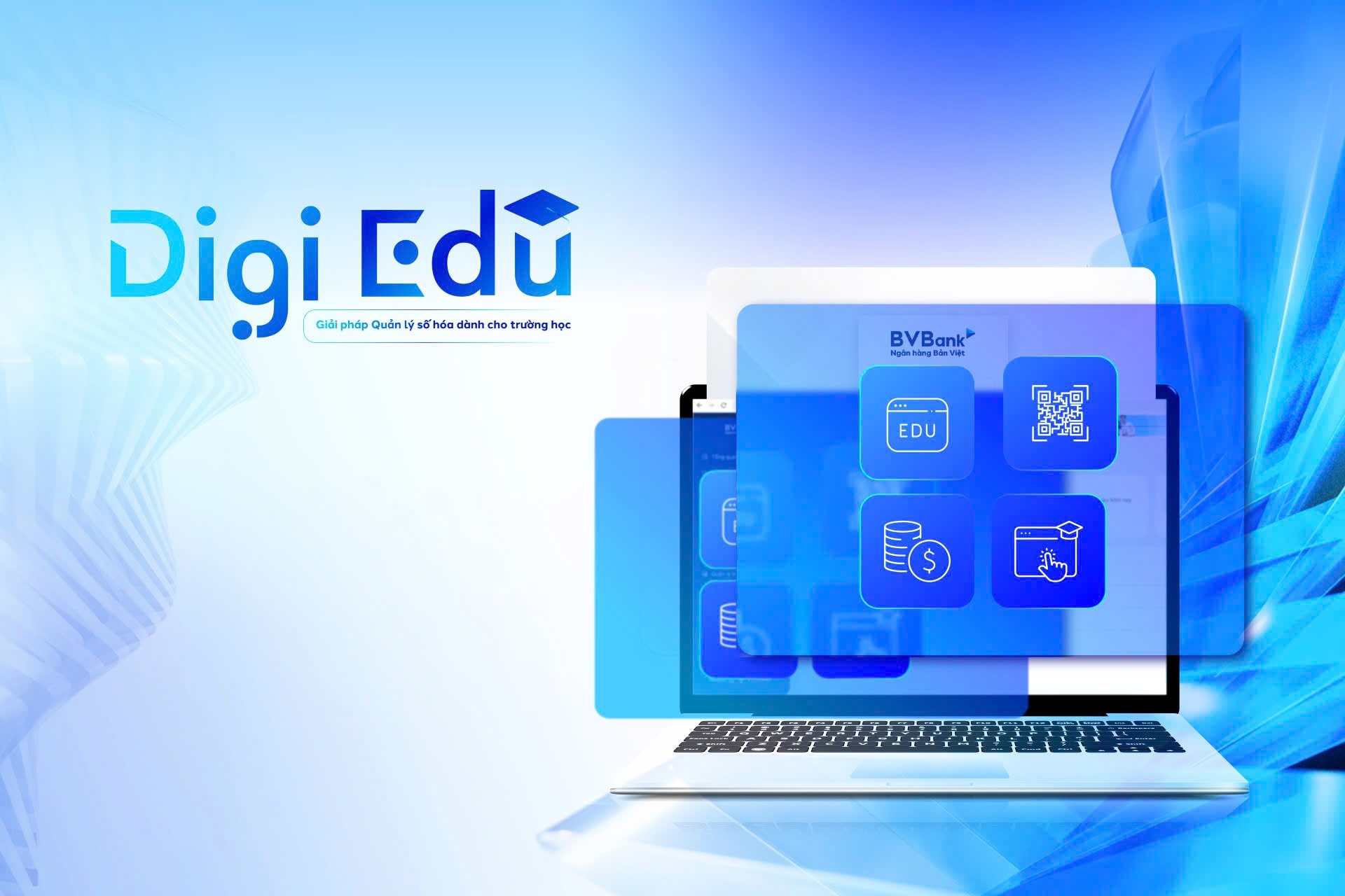BVBank chính thức ra mắt DigiEdu - Giải pháp quản lý số hoá dành cho trường học