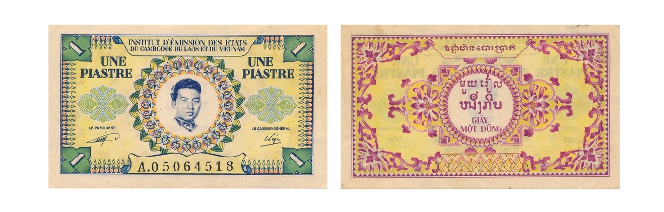 Ảnh 2.3.97. Tiền giấy 1 piastre, mẫu 1, 1953 (Phát hành tại Campuchia) Ảnh 2.3.97. Tiền giấy 1 piastre, mẫu 1, 1953 (Phát hành tại Campuchia)