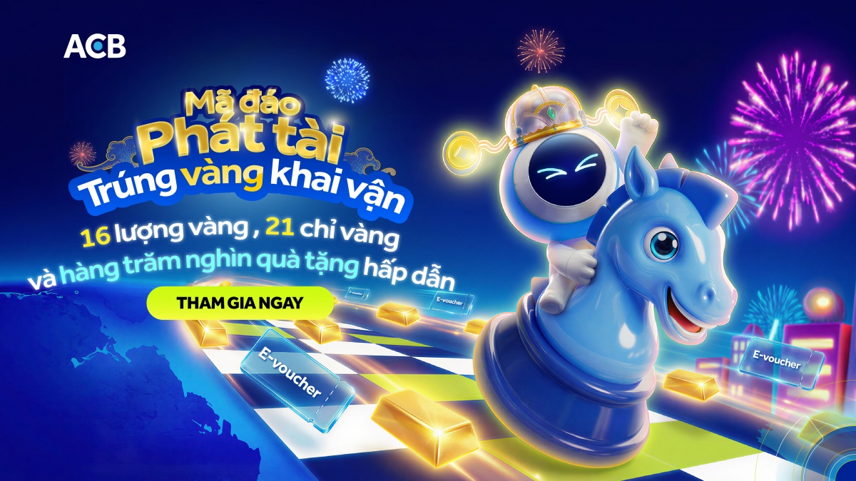 Chương trình “Mã đáo phát tài”, trúng vàng khai vận dịp Tết Bính Ngọ