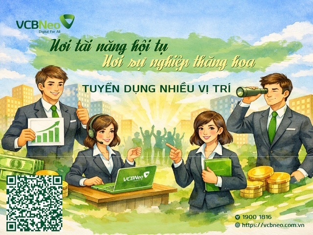 VCBNeo tuyển dụng nhiều vị trí