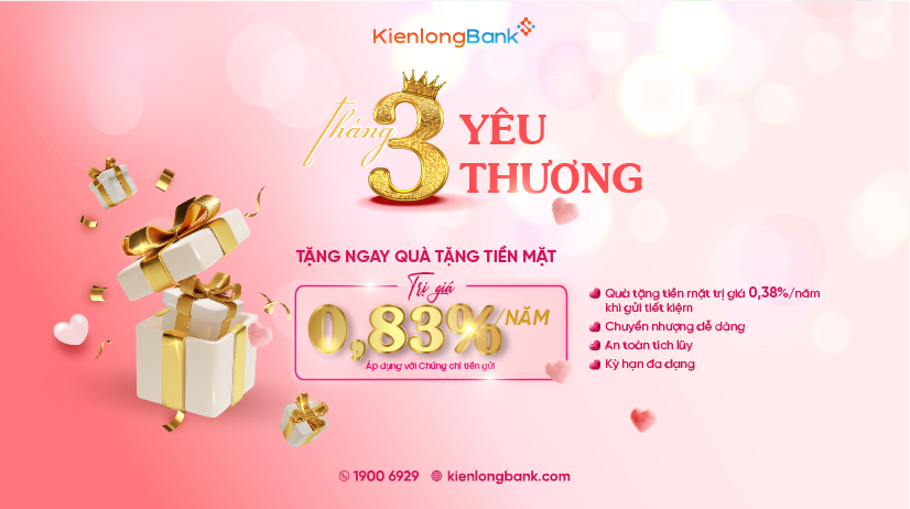 thang 3 yeu thuong tung bung uu dai cung kienlongbank