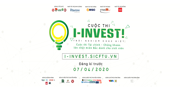 I-INVEST! 2020: Đấu trường đích thực cho những nhà đầu tư trẻ đã chính thức trở lại I-INVEST! 2020: Đấu trường đích thực cho những nhà đầu tư trẻ đã chính thức trở lại