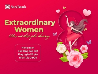 SeABank tri ân phụ nữ ngày 8/3 với hàng nghìn quà tặng hấp dẫn