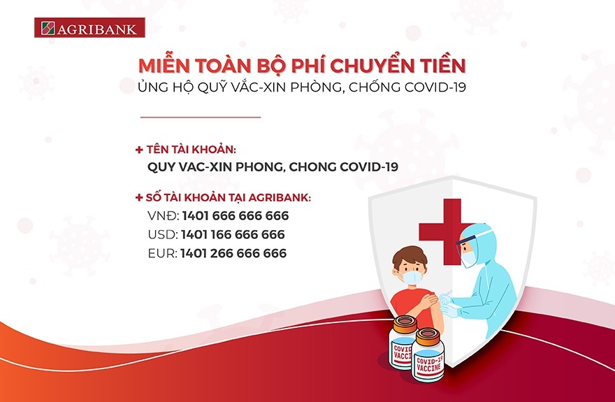 agribank mien phi cho cac giao dich chuyen tien den quy vac xin phong chong covid 19