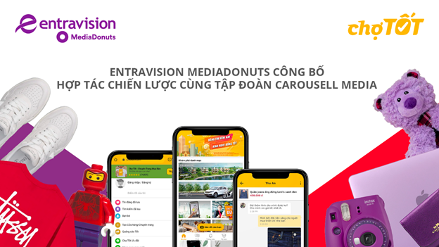 Tập đoàn Carousell Media Group bổ nhiệm Entravision MediaDonuts là đối tác độc quyền tại Việt Nam và Phillipines