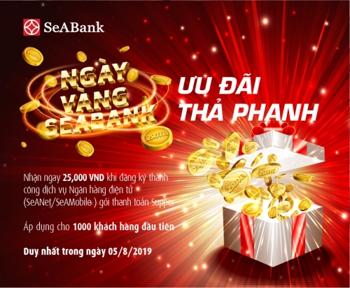 SeABank dành hàng nghìn quà tặng trong ngày vàng khuyến mại