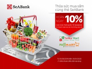 SeABank hoàn tiền tới 10% cho chủ thẻ mua hàng tại siêu thị