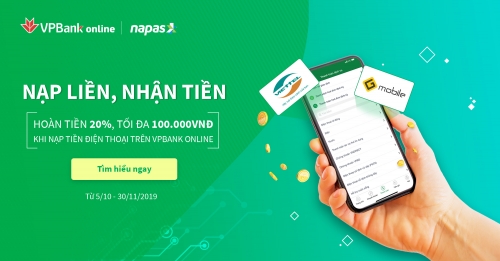Hoàn 20% giá trị nạp tiền điện tử khi giao dịch qua VPBank Online Hoàn 20% giá trị nạp tiền điện tử khi giao dịch qua VPBank Online