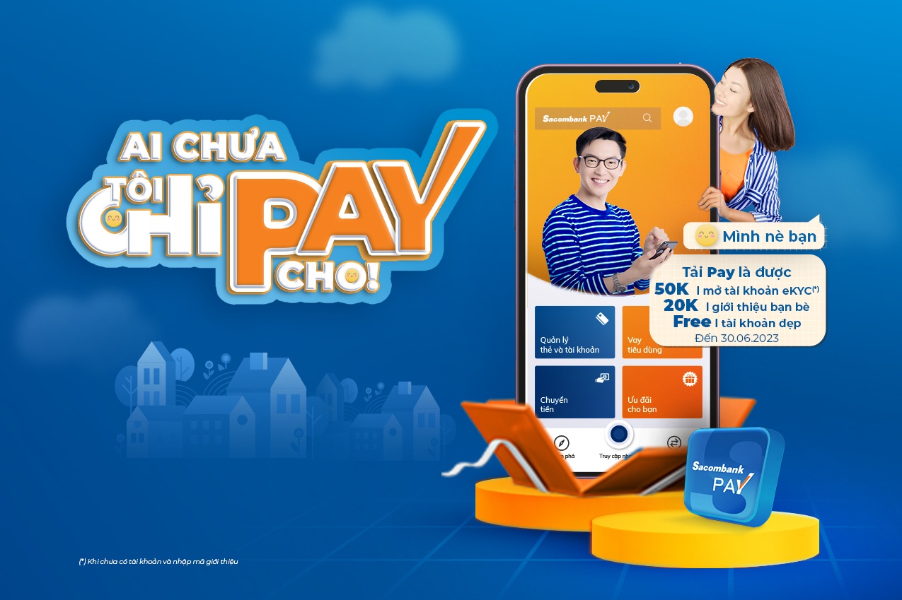 pay cung nhau say ngan deal voi tai khoan thanh toan tren sacombank pay