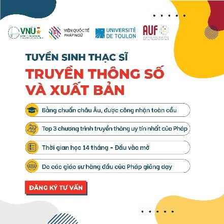 Đại học quốc gia Hà Nội tuyển sinh chương trình thạc sỹ truyền thông số và Fintech dai hoc quoc gia ha noi tuyen sinh chuong trinh thac sy truyen thong so va fintech