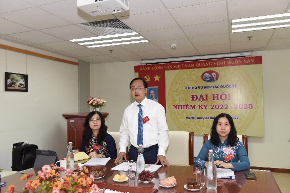 Đại hội Chi bộ Vụ Hợp tác Quốc tế nhiệm kỳ 2022-2025 thành công tốt đẹp