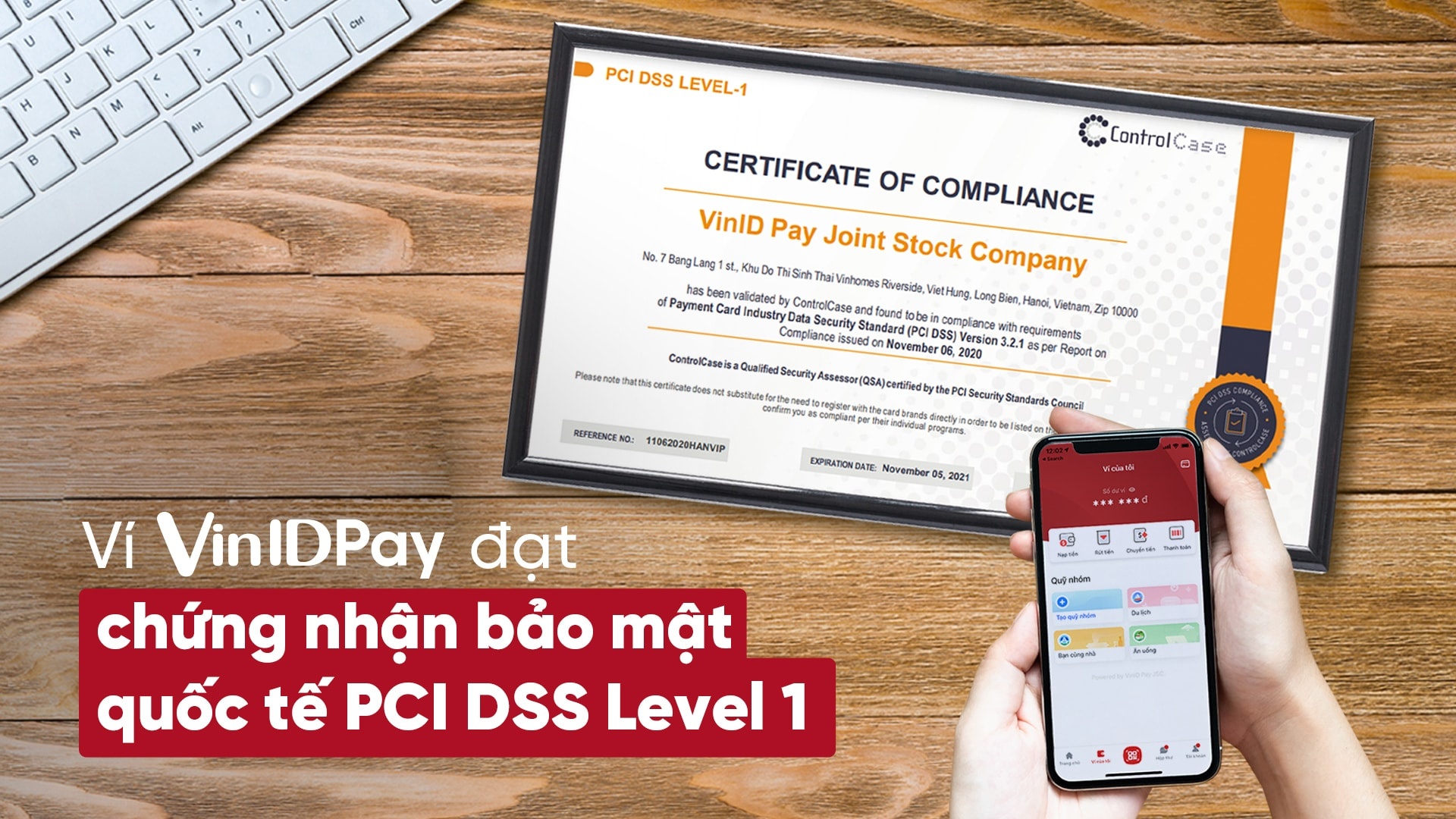 VinID Pay đạt chứng nhận bảo mật quốc tế PCI DSS cấp độ cao nhất vinid pay dat chung nhan bao mat quoc te pci dss cap do cao nhat