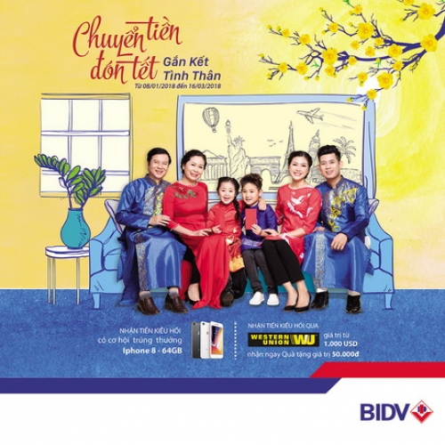 Chuyển tiền đón Tết – Gắn kết tình thân cùng BIDV