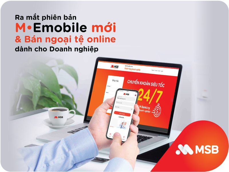 MSB ra mắt phiên bản M-emobile hoàn toàn mới cho khách hàng doanh nghiệp