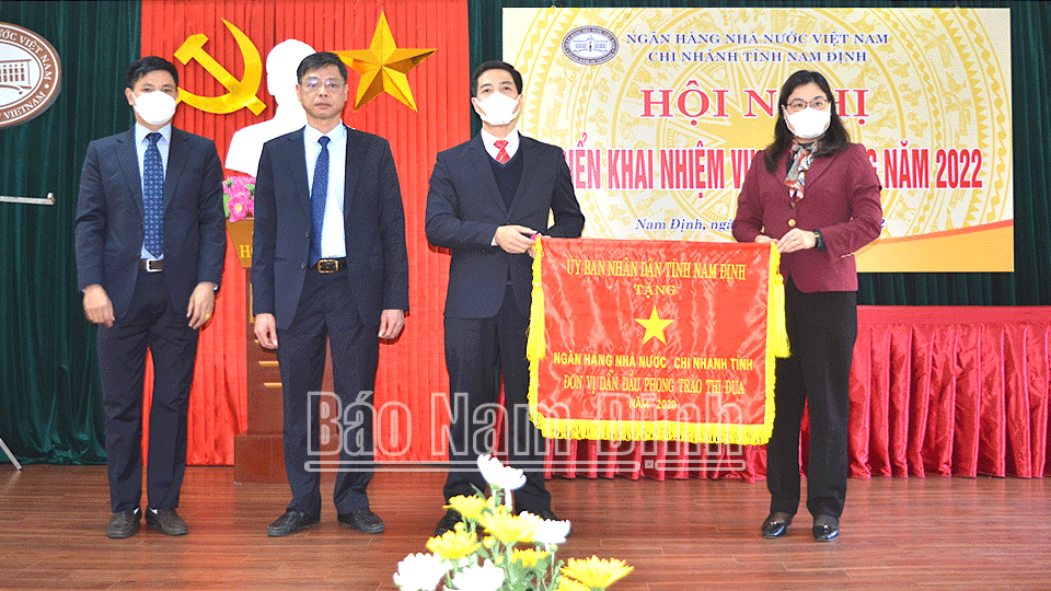 NHNN Chi nhánh Nam Định tổ chức Hội nghị triển khai nhiệm vụ ngân hàng năm 2022
