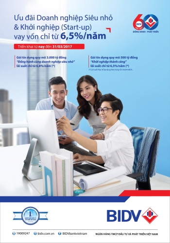 BIDV cho DN siêu nhỏ và khởi nghiệp vay vốn với lãi suất chỉ từ 6,5% năm