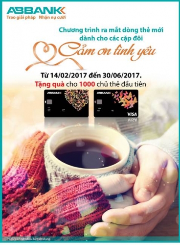 ABBANK triển khai chương trình ưu đãi “Cảm ơn tình yêu” ABBANK triển khai chương trình ưu đãi “Cảm ơn tình yêu”