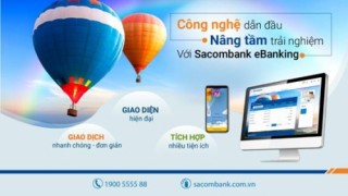 ​Sacombank ra mắt phiên bản ngân hàng điện tử mới