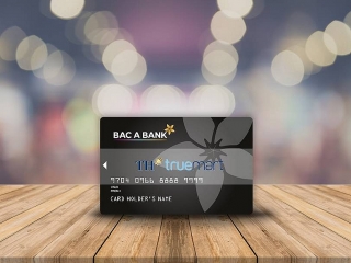 Hưởng trọn tiện ích tối ưu từ thẻ đồng thương hiệu BAC A BANK - TH truemart