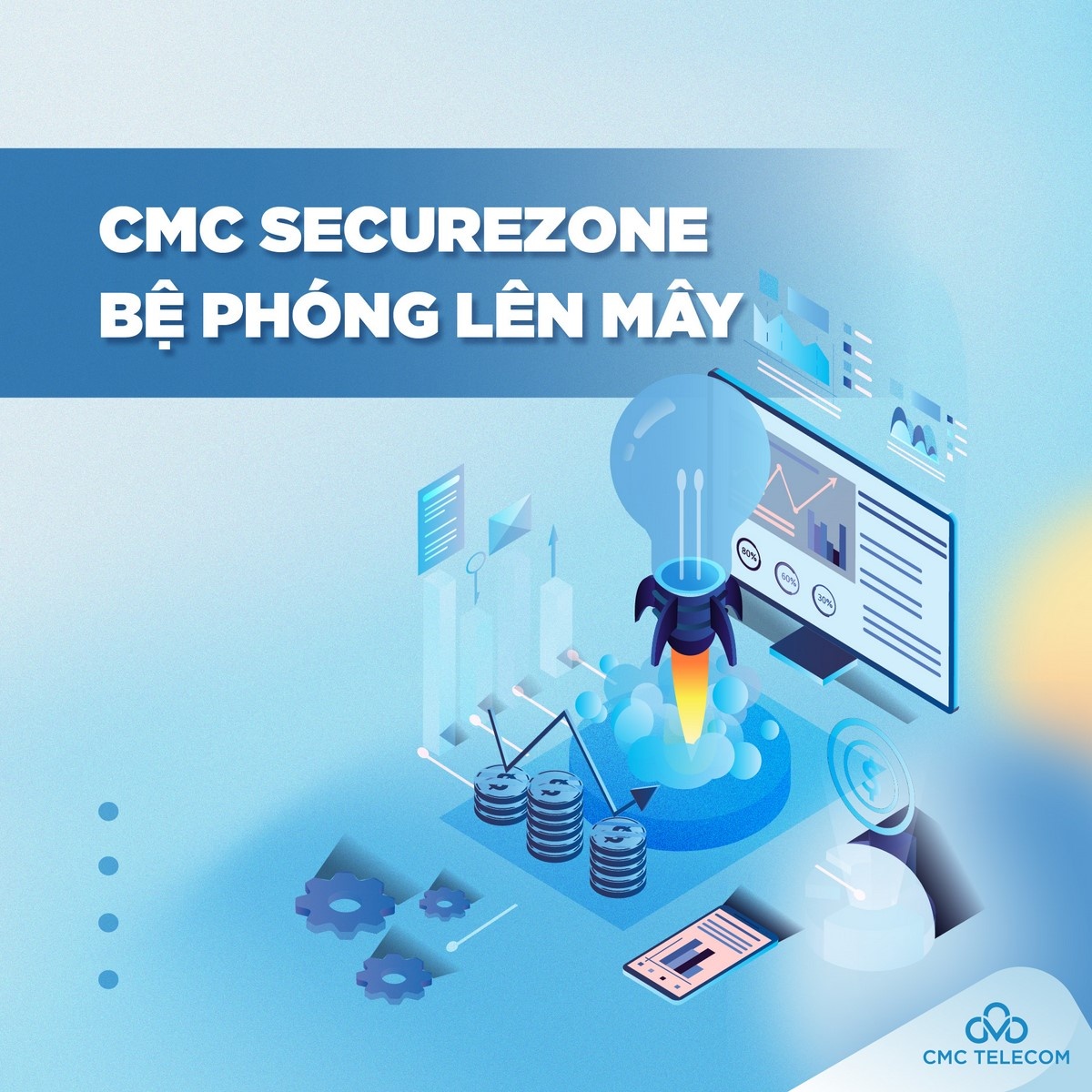 CMC Telecom ra mắt CMC SecureZone, giải pháp dịch chuyển lên đám mây an toàn và tuân thủ cmc telecom ra mat cmc securezone giai phap dich chuyen len dam may an toan va tuan thu
