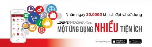 SeABank ưu đãi khách hàng sử dụng SeAMobile App SeABank ưu đãi khách hàng sử dụng SeAMobile App